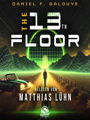 cover image of The 13th Floor (Ungekürzt)